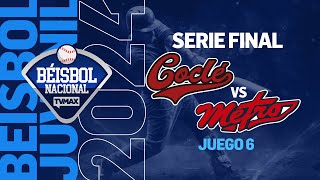 COCLÉ VS PMÁ METRO  SERIE FINAL JUEGO 6  BÉISBOL JUVENIL DE PANAMÁ 2024  FullBeis  ENVIVO [upl. by Folsom]