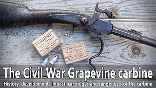 The Civil War Grapevine percussion breech loading carbine [upl. by Imailiv]