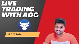 22 Oct 2024  Live Trading using AOC niftychainaoc [upl. by Odeen]