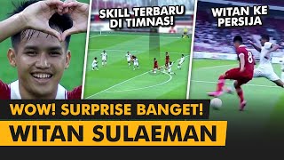 WITAN KE PERSIJA • Ini Dia Skill Terbaru Witan Sulaeman di Timnas Indonesia [upl. by Pacorro293]