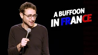 A Buffoon in France [upl. by Jamal]