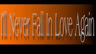 Burt Bacharach  Ill Never Fall In Love Again [upl. by Benil]