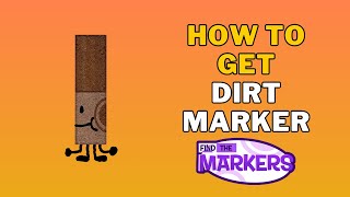 How To Get Dirt Marker in Find The Markers  Roblox [upl. by Jessamyn234]