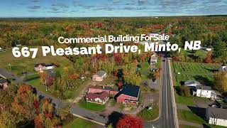 Commercial Building For Sale at 667 Pleasant Drive Minto NB [upl. by Sulihpoeht]