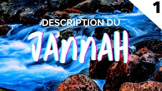 DESCRIPTION DU JANNAH PARADIS  INTRODUCTION ÉPISODE 1 [upl. by Elletnohs954]