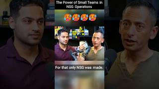 🥵kaushal Kashyap about Secrets of NSG OperationsThe Power of Small Teams nsgshorts podcast [upl. by Esinwahs]