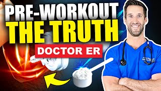 PREWORKOUT EXPLAINED — What Is It amp Should You Be Using PreWorkout Supplements  Doctor ER [upl. by Ronni156]