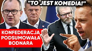 quotWzywamy do dymisjiquot Konfederacja podsumowała Bodnara Bosak Autokompromitacja państwa [upl. by Eedia]