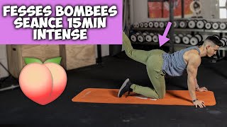 FESSES BOMBÉES SÉANCE 15MIN INTENSE  sans matériel [upl. by Aivart278]