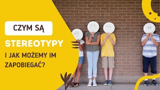 Czym są STEREOTYPY i jak możemy im zapobiegać [upl. by Thrasher905]