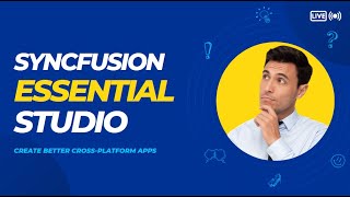 SyncFusion Essential Studio  A Must Have for CrossPlatform Development [upl. by Pietra392]