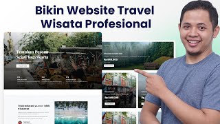 Tutorial Membuat Website Travel Wisata Profesional Menggunakan WordPress [upl. by Massie]