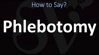 How to Pronounce Phlebotomy CORRECTLY [upl. by Ayeka]