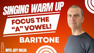 Singing Warm Up to Focus the Ah Vowel  Baritone [upl. by Ro]