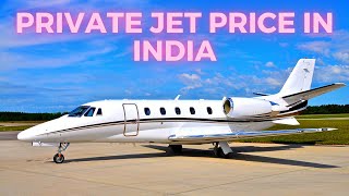 Private Jet Cost in India  Cheapest Jet in the World  Charter Plane [upl. by Latta]