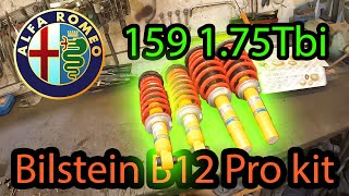 Alfa Romeo 159 175Tbi BILSTEIN B12 PRO KIT Installation [upl. by Irej]