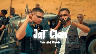 Jat Clan  Slow and Reverb  Dhanda Nyoliwala ft Yogi Aulakh  Muffy Lofi Records [upl. by Adlitam453]