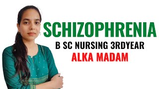 Schizophrenia II B Sc Nursing 3rd Year II Mental Health Nursing II [upl. by Zelten]