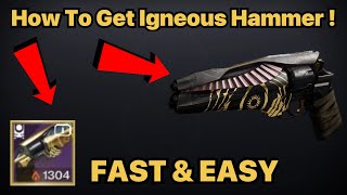 How To Get Igneous Hammer FREE amp EASY IN TRIALS OF OSIRIS  Destiny 2 [upl. by Nodnarb682]