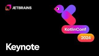 KotlinConf24  Keynote [upl. by Dimah]