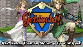 Geblockt 22 Zelda Themen Monat  Gewinnspiel [upl. by Raina]