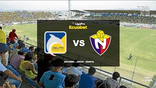 DELFIN SC VS EL NACIONAL  EN VIVO LIGA PRO SEGUNDA ETAPA  FORMATO RADIO [upl. by Ahsekram]