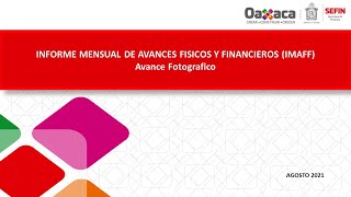 Capacitación del Informe Mensual de Avances Físicos y Financieros 2021  Avance Fotografico [upl. by Nelsen]