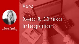 Xero and Cliniko Integration  An Overview 2021 [upl. by Hungarian754]