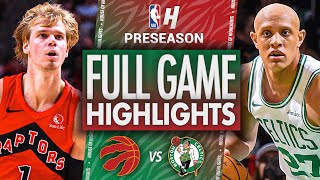 Toronto Raptors vs Boston Celtics  Full Game Highlights  October 13 2024 NBA Preseason [upl. by Marba]