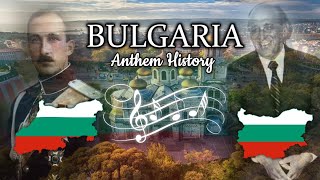 Bulgaria Anthem History [upl. by Meredithe]