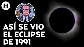 ¡Hace 33 años fue el último eclipse solar Así fue como Jacobo Zabludovsky anunció hace 3 décadas [upl. by Almallah801]