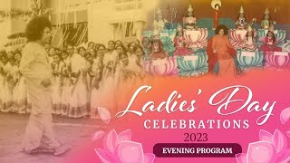 Ladies Day Program  Nov 19 2023  Evening  Prasanthi Nilayam [upl. by Anastasius]