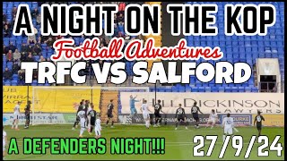 Tranmere Rovers vs Salford City  A Night on the Kop [upl. by Krahmer762]