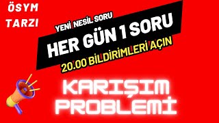 karışım problemi  problem soru çözümü [upl. by Ainimre]