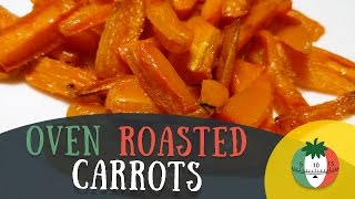 Oven roasted CARROTS [upl. by Philippe]