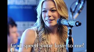 LeAnn Rimes  Unchained melody Lyric video [upl. by O'Connell247]