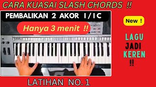 LATIHAN CADENTIAL 64 No 1  SLASH CHORDS [upl. by Angeli]