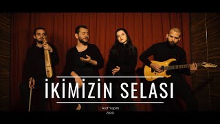 İmera  İkimizin Selası [upl. by Geis]