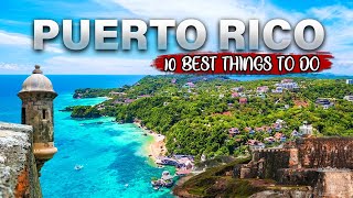 Best 10 Things to Do in Puerto Rico You Can’tMiss [upl. by Rebme950]