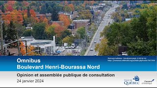 Assemblée publique de consultation – 2024 – Projet omnibus secteur nord du boulevard HenriBourassa [upl. by Boleslaw]