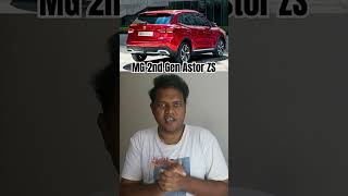 MG 2nd Gen Astor ZS [upl. by Jala]