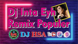 Dj Inta Eyh Remix Populer Nancy Ajram djhsa [upl. by Arimahs]