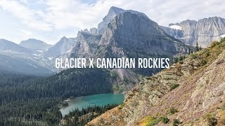 Glacier National Park  Canadian Rockies Road Trip [upl. by Lourie]