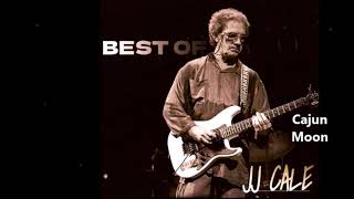 JJ Cale  Cajun Moon  Anyway The Wind Blows  The Anthology [upl. by Nosac]