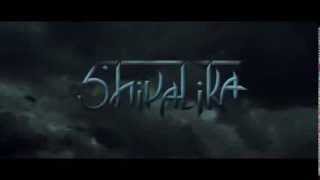 quotShivalikaquot official movie Trailer [upl. by Supat797]