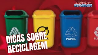 Dicas Sobre Reciclagem  A Turma do Seu Lobato Educação Infantil [upl. by Ja461]