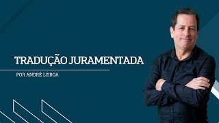 Tradução Juramentada  Tradutores e Intérpretes [upl. by Deron600]