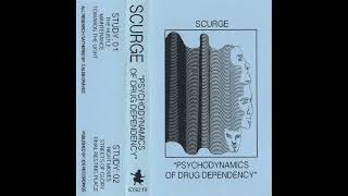 IDS019  Scurge  Psychodynamics of Drug Dependency [upl. by Auoz843]