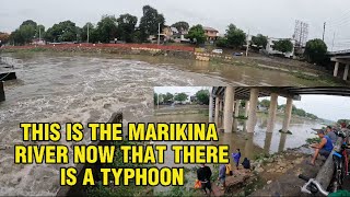 THIS IS MARIKINA RIVER NOW THAT THERE IS A TYPHOON 4K Philippines 🇵🇭 [upl. by Anahsed]