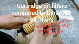 Cartridge oil filter comparison to Cannister oil filters [upl. by Leasim77]